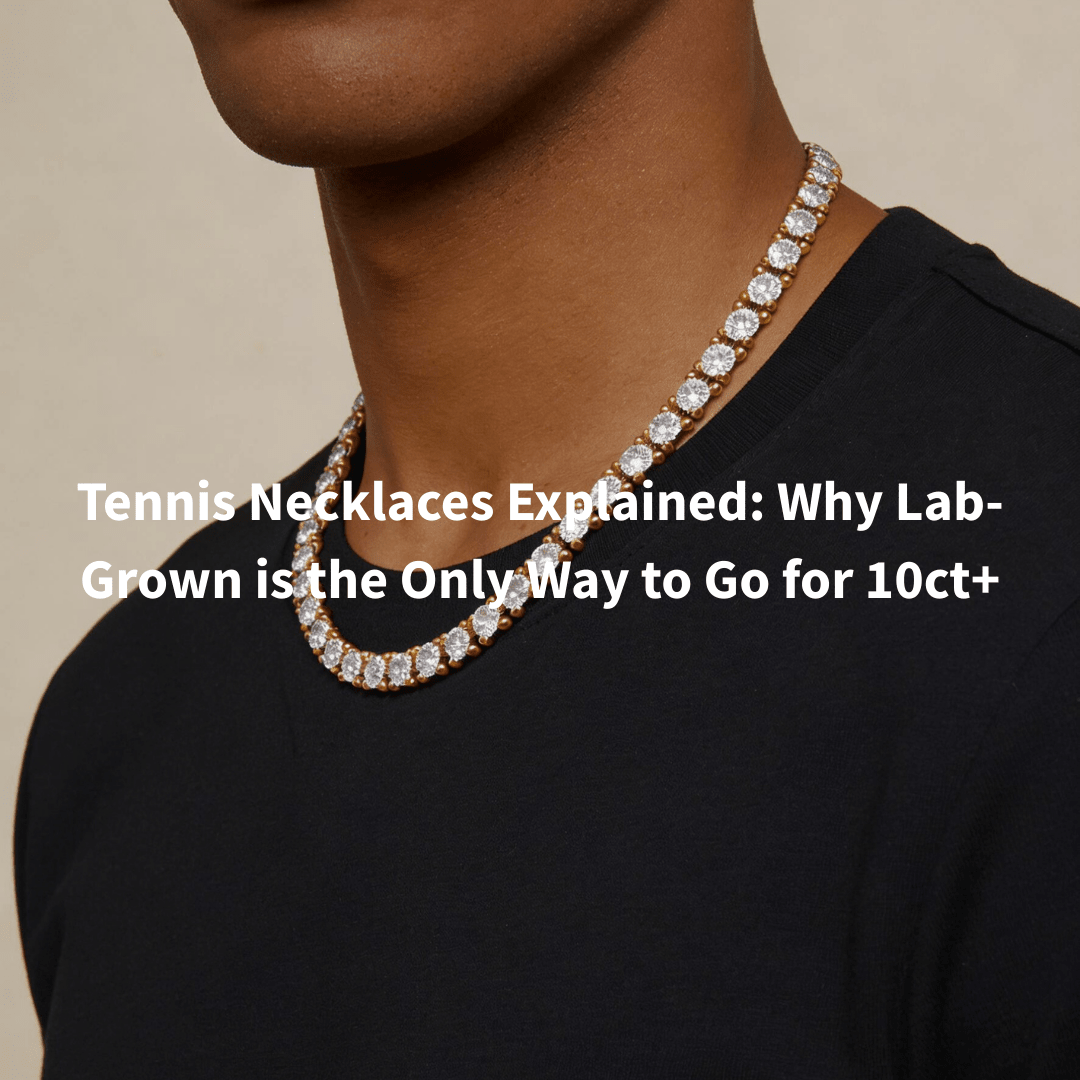 Tennis Necklaces Explained: Why Lab-Grown is the Only Way to Go for 10ct+ - Aumpex