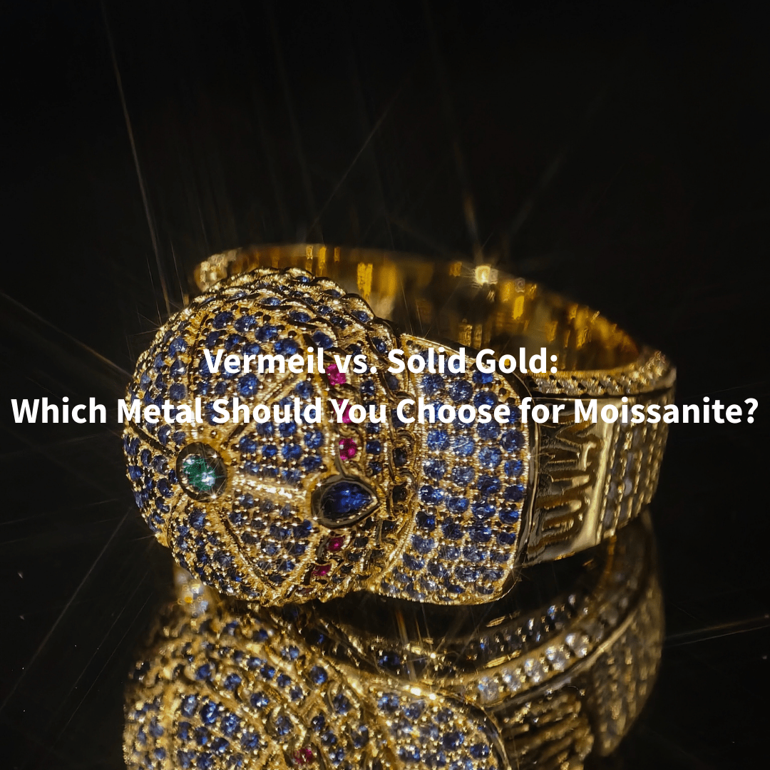 Vermeil vs. Solid Gold: Which Metal Should You Choose for Moissanite? - Aumpex