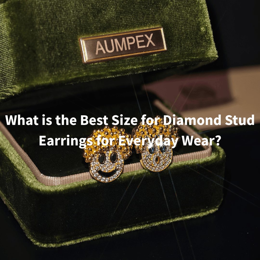 What is the Best Size for Diamond Stud Earrings for Everyday Wear? - Aumpex